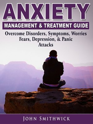 cover image of Anxiety Management & Treatment Guide